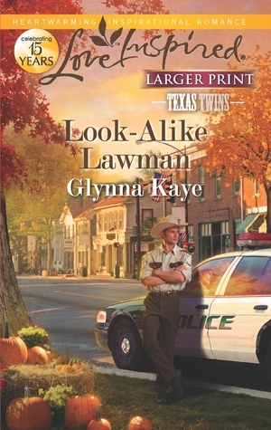 Look-Alike Lawman by Glynna Kaye