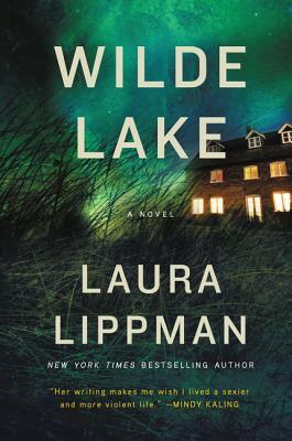 Wilde Lake by Laura Lippman