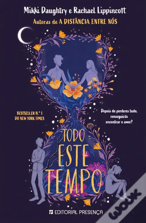 Todo este tempo by Rachael Lippincott, Mikki Daughtry