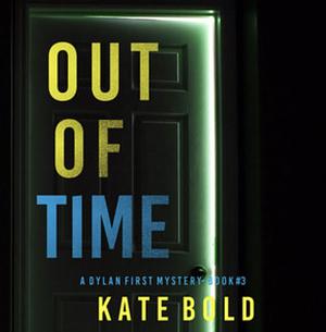 Out of Time by Kate Bold