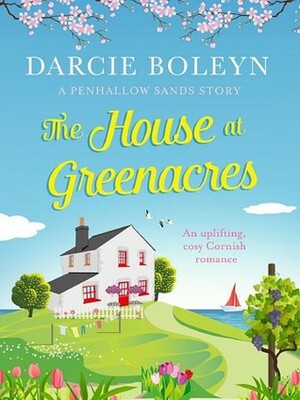 The House at Greenacres by Darcie Boleyn