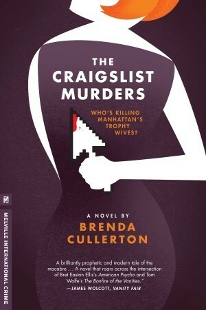 The Craigslist Murders by Brenda Cullerton