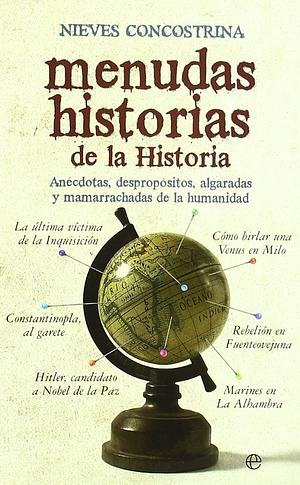 Menudas historias de la historia by Nieves Concostrina