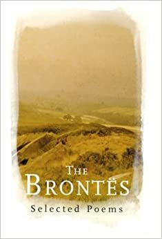 The Brontes: Selected Poems by Pamela Norris