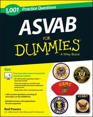 1,001 ASVAB Practice Questions for Dummies (+ Free Online Practice) by Rod Powers