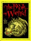 The Book of Weird by Barbara Ninde Byfield