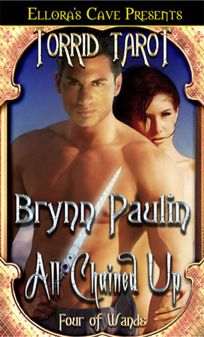 All Chained Up by Brynn Paulin