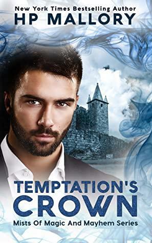 Temptation's Crown by H.P. Mallory