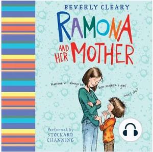 Ramona and Her Mother by Beverly Cleary