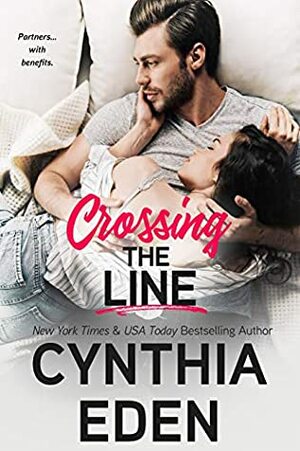 Crossing The Line by Cynthia Eden