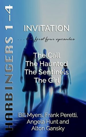 Invitation by Angela Hunt, Bill Myers, Alton Gansky, Frank E. Peretti