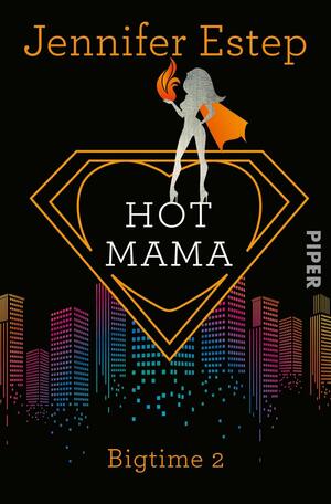 Hot Mama by Jennifer Estep