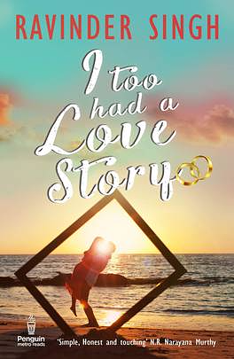 I Too Had a Love Story by Ravinder Singh