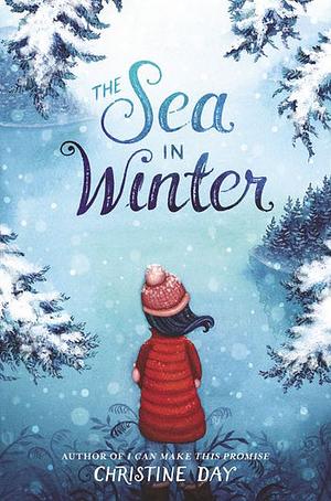 The Sea in Winter by Christine Day