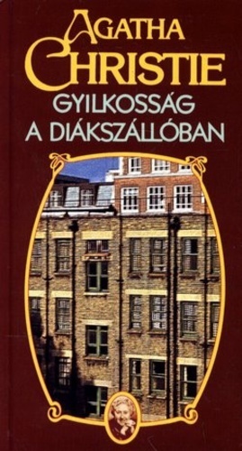 Gyilkosság a diákszállóban by Agatha Christie