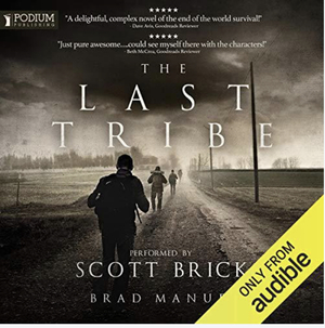 The Last Tribe by Brad Manuel