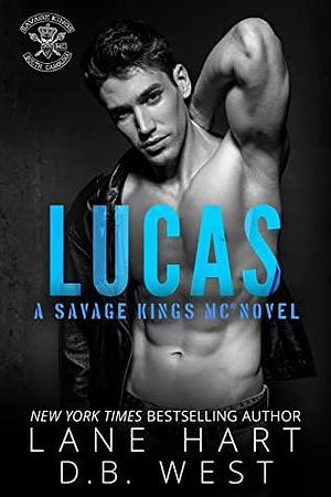 Lucas by Lane Hart, D.B. West