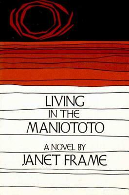 Living in the Maniototo by Janet Frame