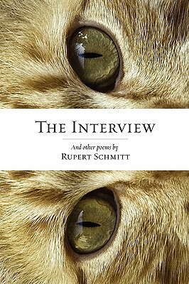 The Interview by Rupert Schmitt