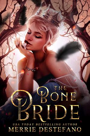 The Bone Bride: A Short Story by Merrie Destefano