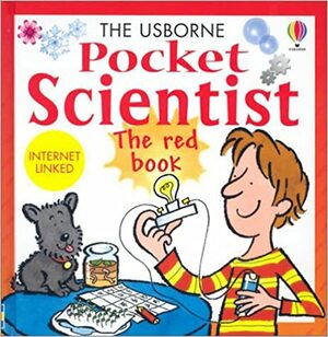 The Usborne Pocket Scientist: The Red Book (Pocket Scientists) by Susan Meredith