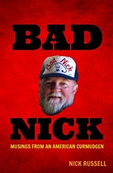 Bad Nick by Nick Russell