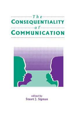 The Consequentiality of Communication by 