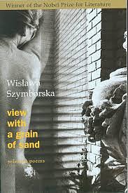 View With A Grain Of Sand: Selected Poems by Wisława Szymborska, Wisława Szymborska