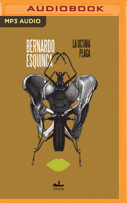 La Octava Plaga by Bernardo Esquinca