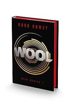 Wool: Collector's Edition by Hugh Howey