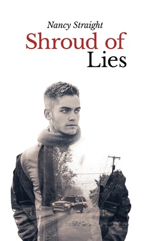 Shroud of Lies by Nancy Straight