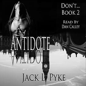 Antidote by Jack L. Pyke