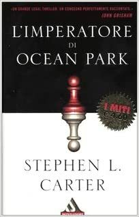 L'imperatore di Ocean Park by Stephen L. Carter