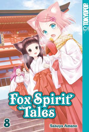 Fox Spirit Tales, Band 8 by Sakuya Amano