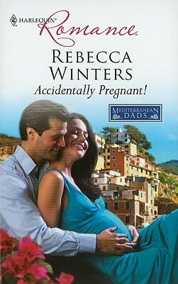 Accidentally Pregnant! by Rebecca Winters