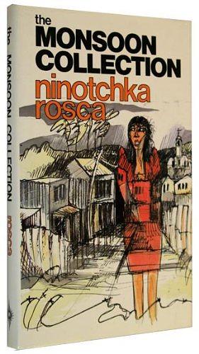 The Monsoon Collection by Ninotchka Rosca