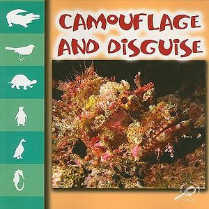 Camouflage and Disguise by Lynn Stone