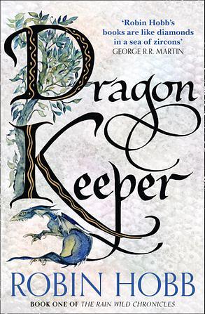 Dragon Keeper by Robin Hobb