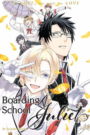 Boarding School Juliet, Vol. 14 by Yousuke Kaneda