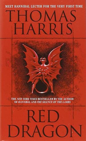 Red Dragon by Thomas Harris