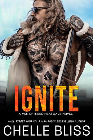 Ignite by Chelle Bliss