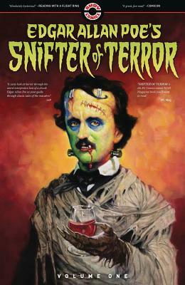 Edgar Allan Poe's Snifter of Terror: Volume One by Tom Peyer, Hunt Emerson, Mark Russell