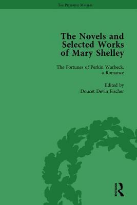 The Novels and Selected Works of Mary Shelley Vol 5 by Betty T. Bennett, Nora Crook, Pamela Clemit
