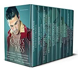 A Lord's Kiss by Rose Fairbanks, KyAnn Waters, Anabelle Anders, Amy Corwin, Summer Hanford, Tarah Scott, Mary Lancaster, Lisa Boero, Louisa Cornell