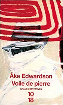 Voile de pierre by Åke Edwardson, Philippe Bouquet