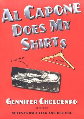 Al Capone Does My Shirts by Gennifer Choldenko