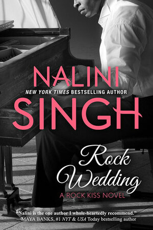 Rock Wedding by Nalini Singh