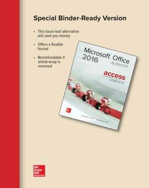 Looseleaf for Microsoft Office Access 2016 Complete: In Practice by Randy Nordell, Annette Easton