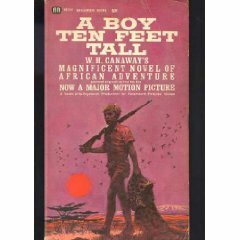 A Boy Ten Feet Tall by W.H. Canaway