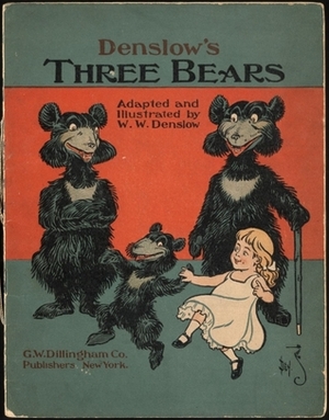 Denslow's Three Bears by W.W. Denslow